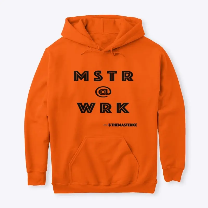 Master At Work Hoodie Volume 1